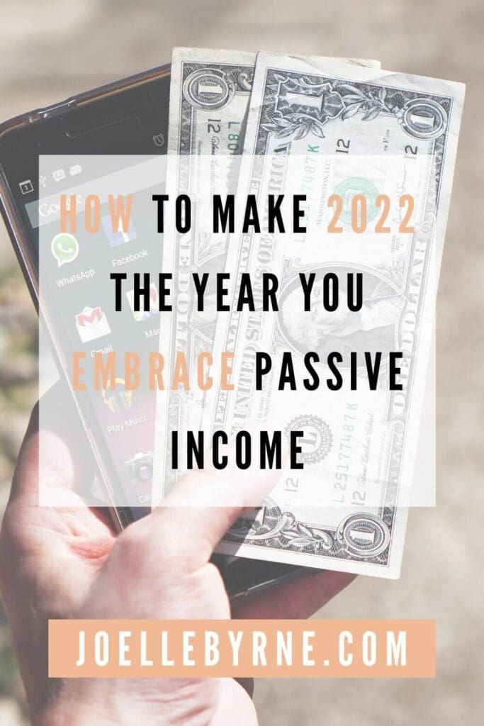 how to make 2022 the year you embrace passive income